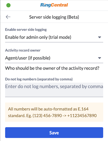 Server-side call logging trial setup