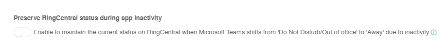 Preserve the RingCentral status during app inactivity